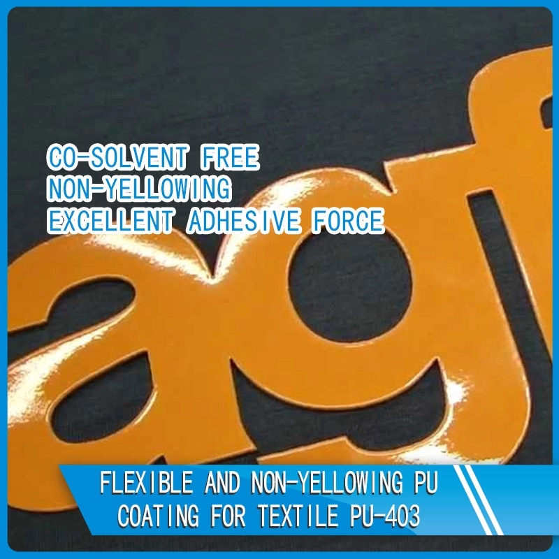 Tekstil PU-403 için esnek ve sararmayan PU kaplama